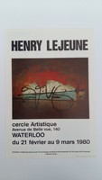 Affiche pour l'exposition <strong><em>Henry Lejeune</em></strong> , au Cercle Artistique (Warterloo) , du 21 février au 9 mars 1980 .